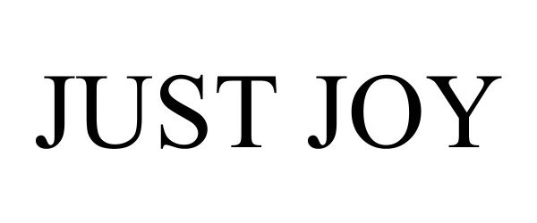 Trademark Logo JUST JOY