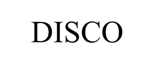 Trademark Logo DISCO