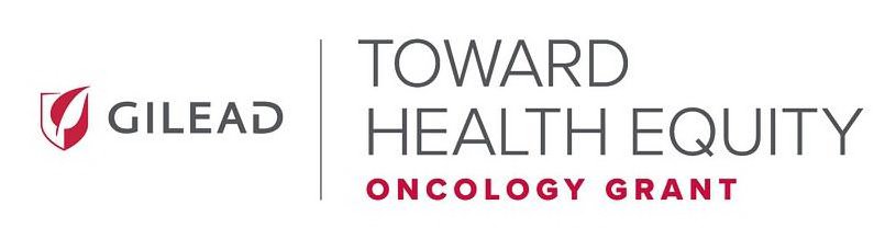 Trademark Logo GILEAD TOWARD HEALTH EQUITY ONCOLOGY GRANT