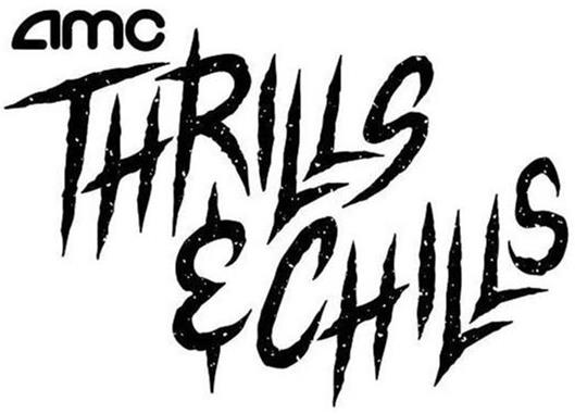  AMC THRILLS &amp; CHILLS