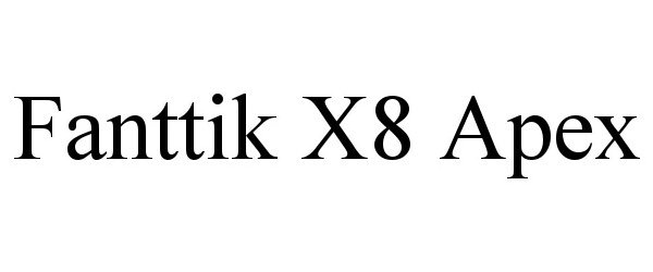  FANTTIK X8 APEX