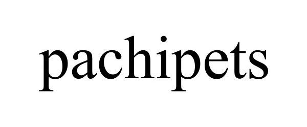 Trademark Logo PACHIPETS