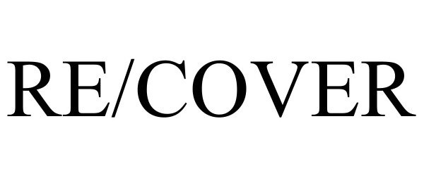 Trademark Logo RE/COVER