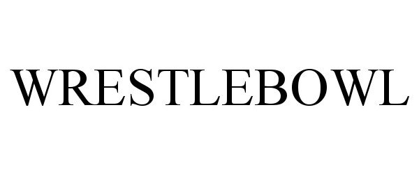 Trademark Logo WRESTLEBOWL