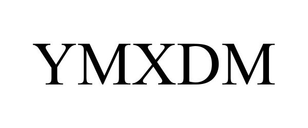  YMXDM