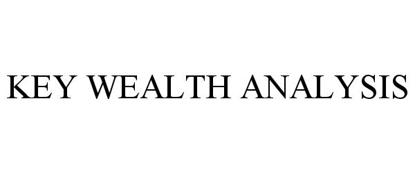 Trademark Logo KEY WEALTH ANALYSIS