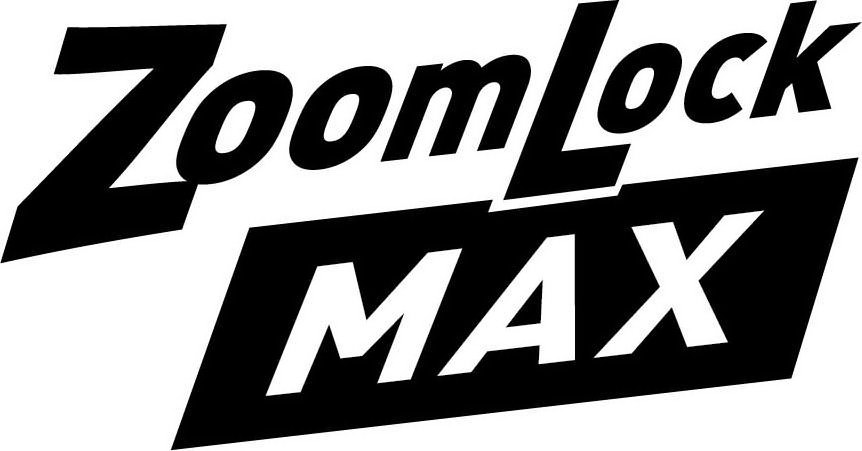  ZOOMLOCK MAX