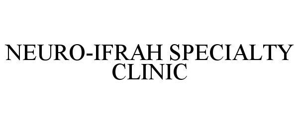 NEURO-IFRAH SPECIALTY CLINIC
