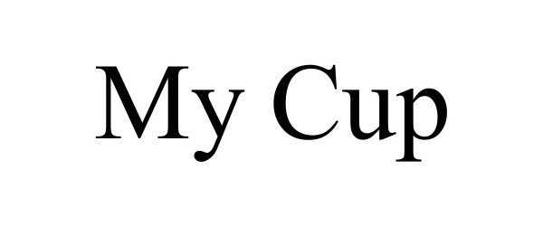 Trademark Logo MY CUP