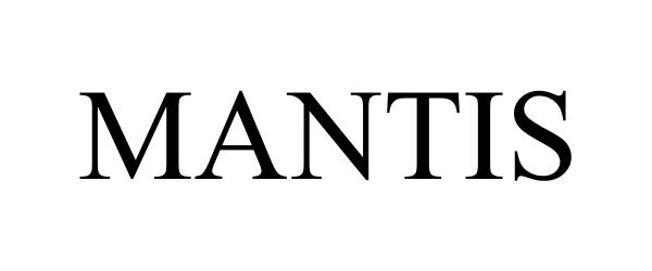 Trademark Logo MANTIS