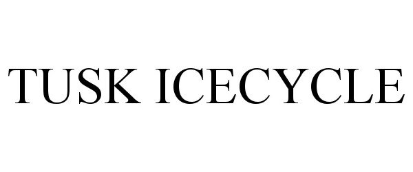  TUSK ICECYCLE