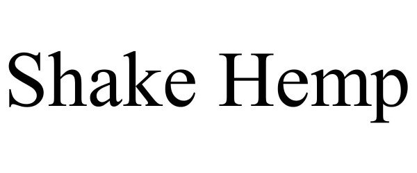 Trademark Logo SHAKE HEMP