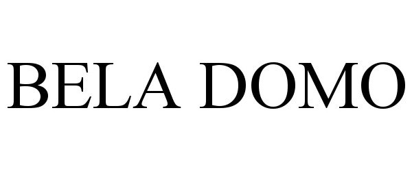 Trademark Logo BELA DOMO