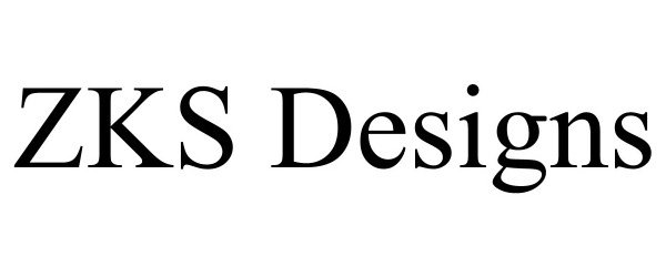 Trademark Logo ZKS DESIGNS