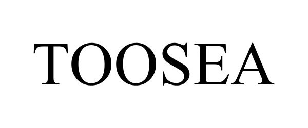 Trademark Logo TOOSEA