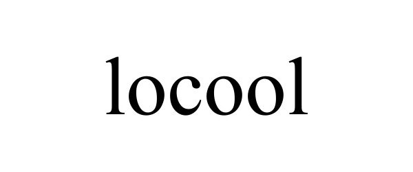 Trademark Logo LOCOOL