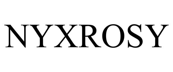 Trademark Logo NYXROSY