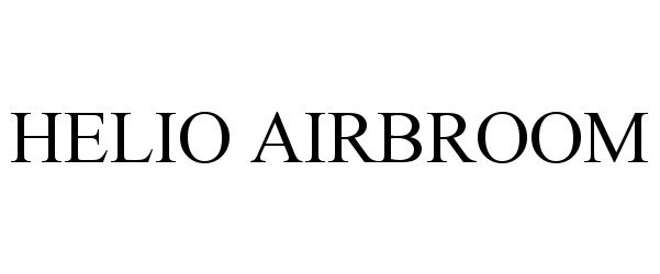 Trademark Logo HELIO AIRBROOM