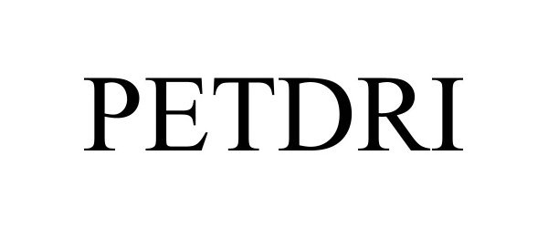 Trademark Logo PETDRI