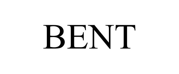 Trademark Logo BENT