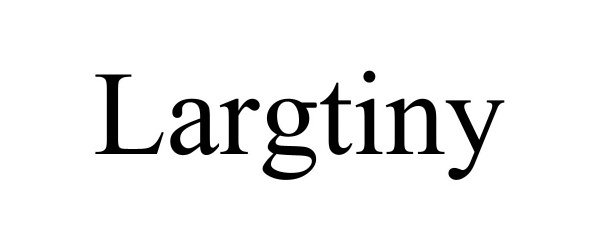 Trademark Logo LARGTINY