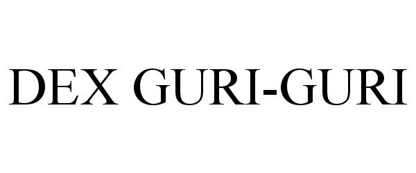 Trademark Logo DEX GURI-GURI