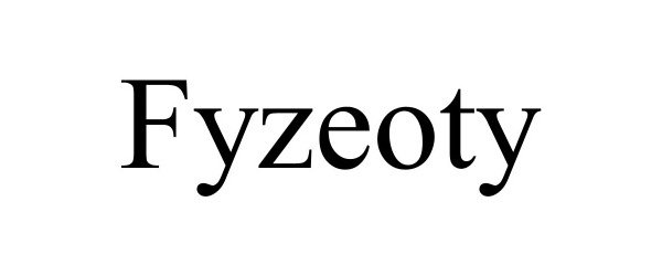  FYZEOTY