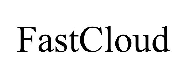 Trademark Logo FASTCLOUD