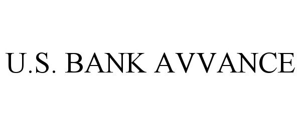 Trademark Logo U.S. BANK AVVANCE