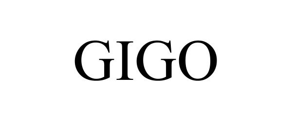 GIGO