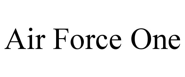 Trademark Logo AIR FORCE ONE