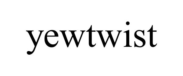 Trademark Logo YEWTWIST