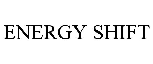 Trademark Logo ENERGY SHIFT