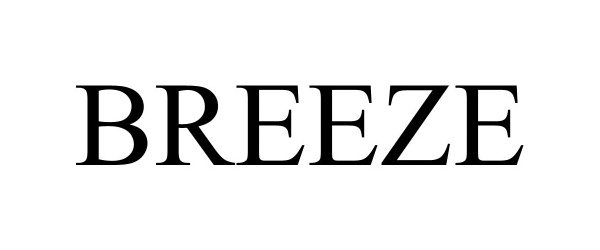 Trademark Logo BREEZE