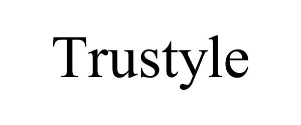  TRUSTYLE