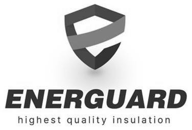 Trademark Logo ENERGUARD HIGHEST QUALITY INSULATION