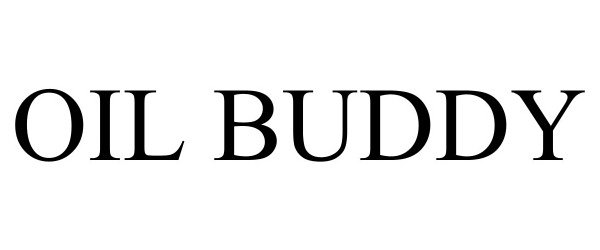 Trademark Logo OIL BUDDY