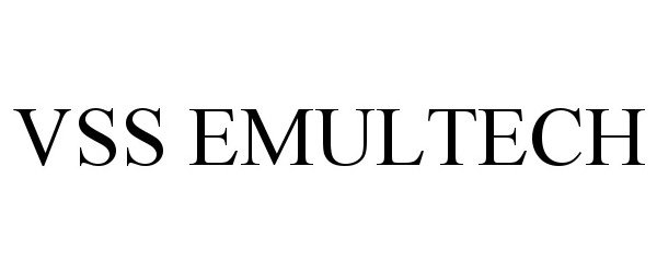 Trademark Logo VSS EMULTECH