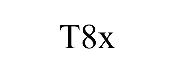  T8X