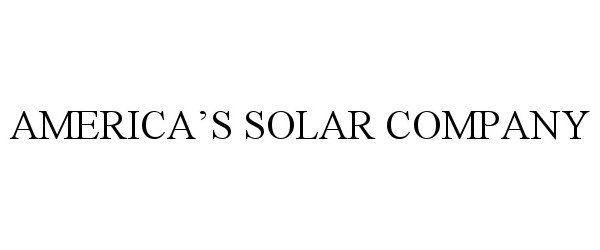  AMERICA'S SOLAR COMPANY