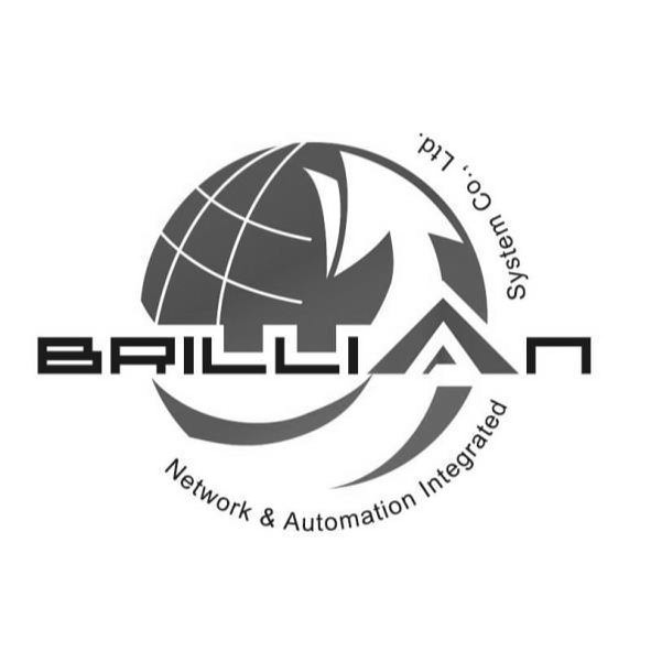  BRILLIAN NETWORK AUTOMATION INTEGRATED SYSTEM CO,. LTD.