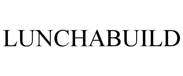 Trademark Logo LUNCHABUILD