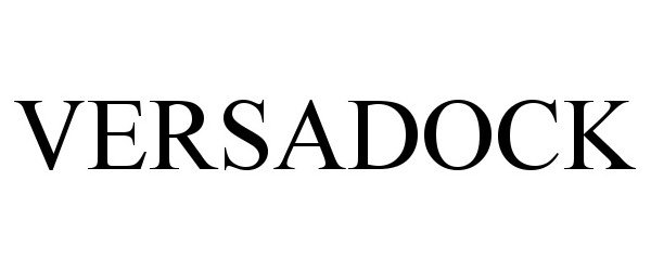 Trademark Logo VERSADOCK