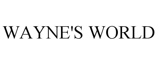 Trademark Logo WAYNE'S WORLD