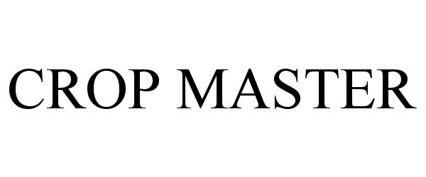Trademark Logo CROP MASTER