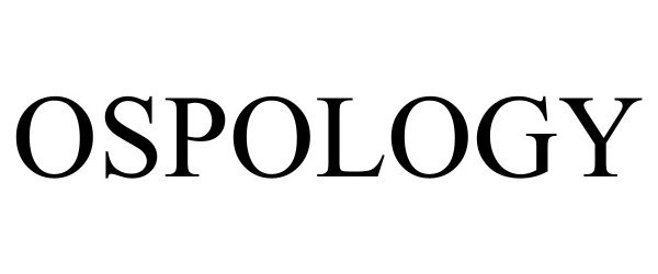 Trademark Logo OSPOLOGY