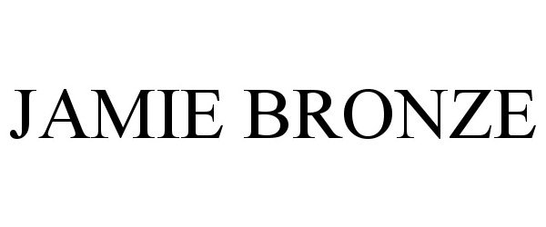 Trademark Logo JAMIE BRONZE