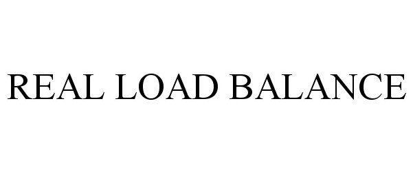  REAL LOAD BALANCE