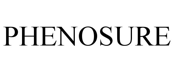Trademark Logo PHENOSURE