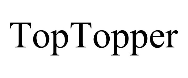 Trademark Logo TOPTOPPER